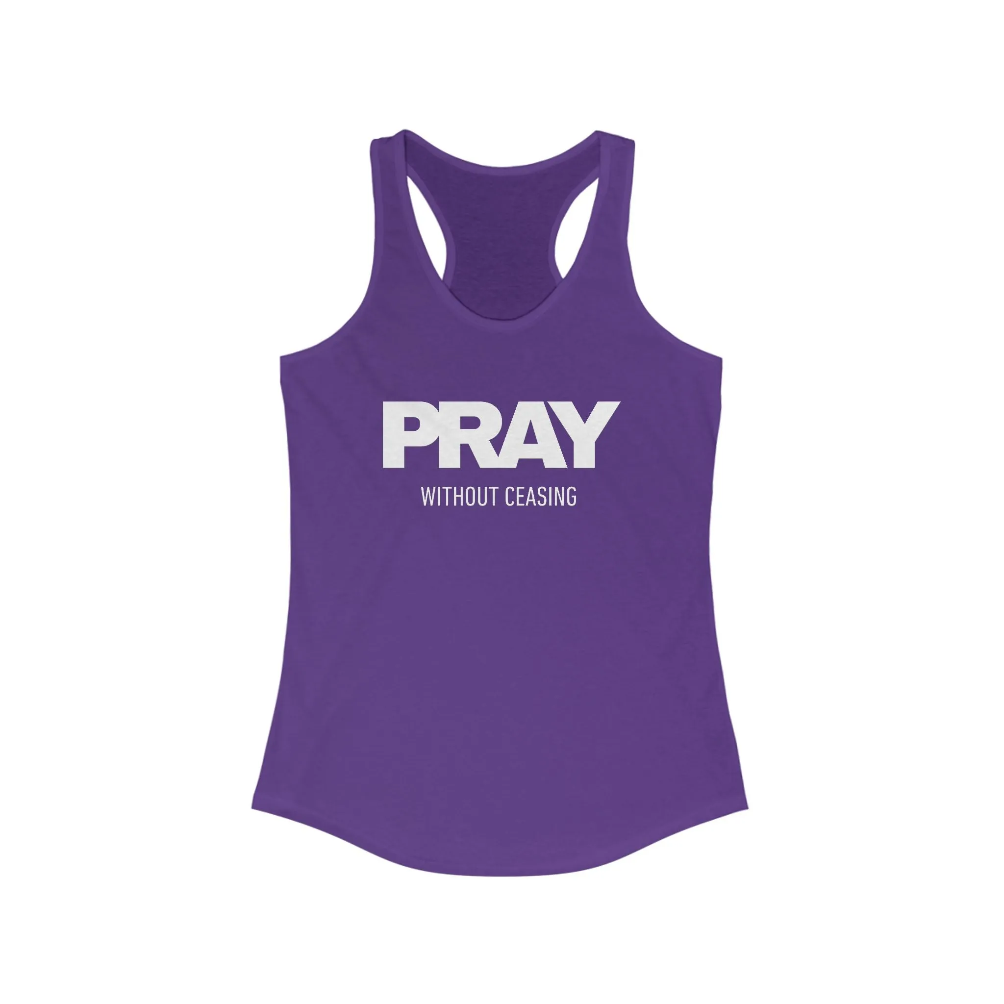 Pray without Ceasing Women's Ideal Racerback Tank